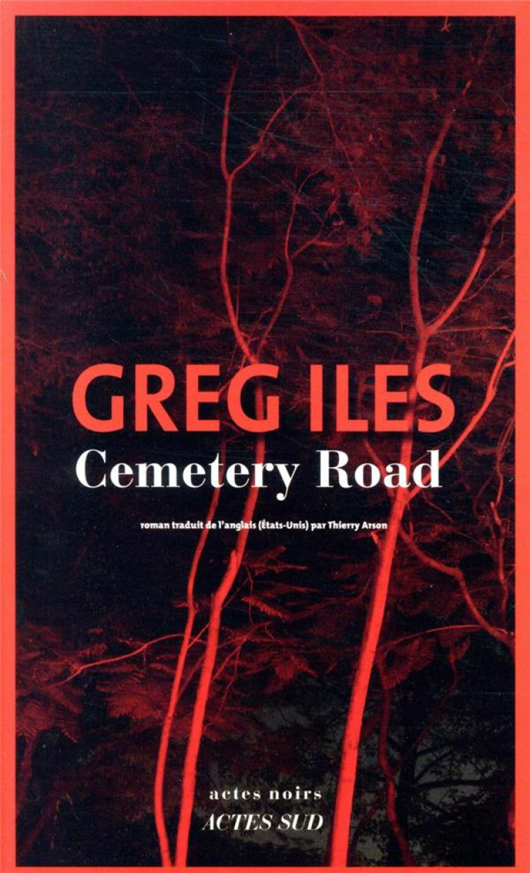 CEMETERY ROAD - ILES GREG - ACTES SUD