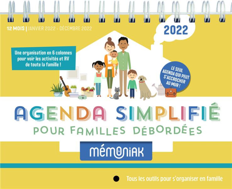 L'AGENDA SIMPLIFIE POUR FAMILLES DEBORDEES MEMONIAK 2022 - EDITIONS 365 - NC