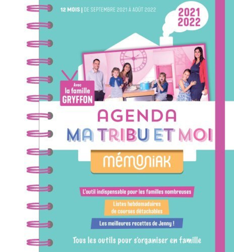 L'agenda Ma tribu et moi avec la famille Gryffon Mémoniak 2021-2022 - Jenny Gryffon De Ma Tribu Et Moi Jenny Gryffon De Ma Tribu Et Moi - 365 PARIS