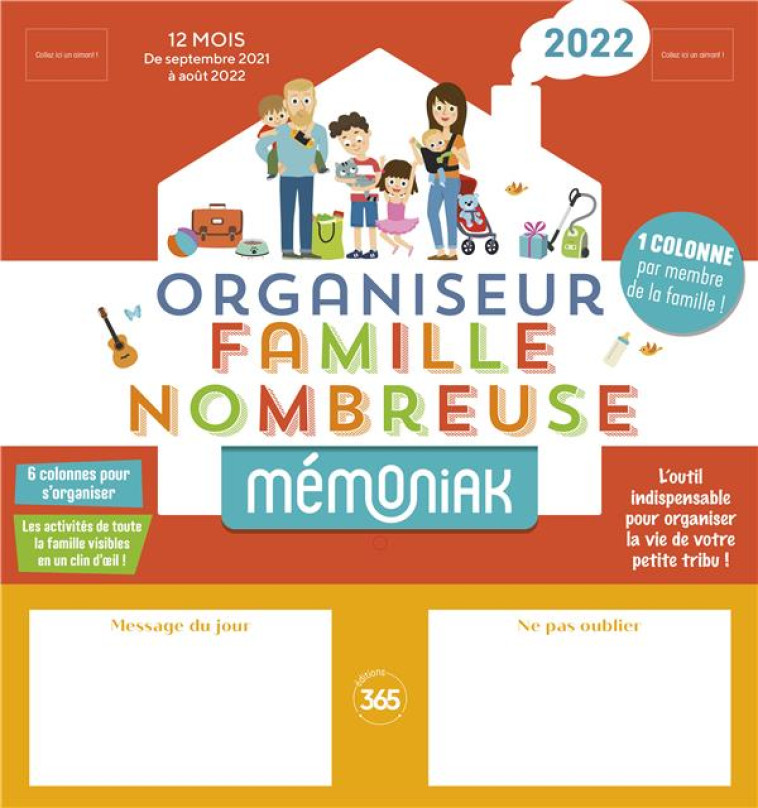 ORGANISEUR FAMILIAL MEMONIAK SPECIAL FAMILLE NOMBREUSE 2021-2022 - EDITIONS 365 - NC