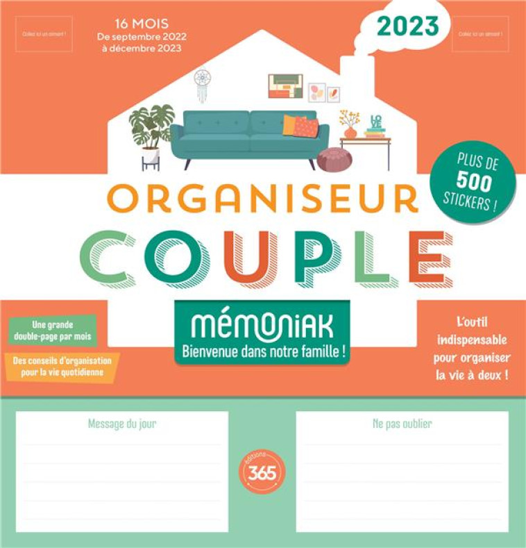 ORGANISEUR MEMONIAK SPECIAL COUPLE, CALENDRIER MENSUEL (SEPT. 2022- DEC. 2023) - EDITIONS 365 - NC