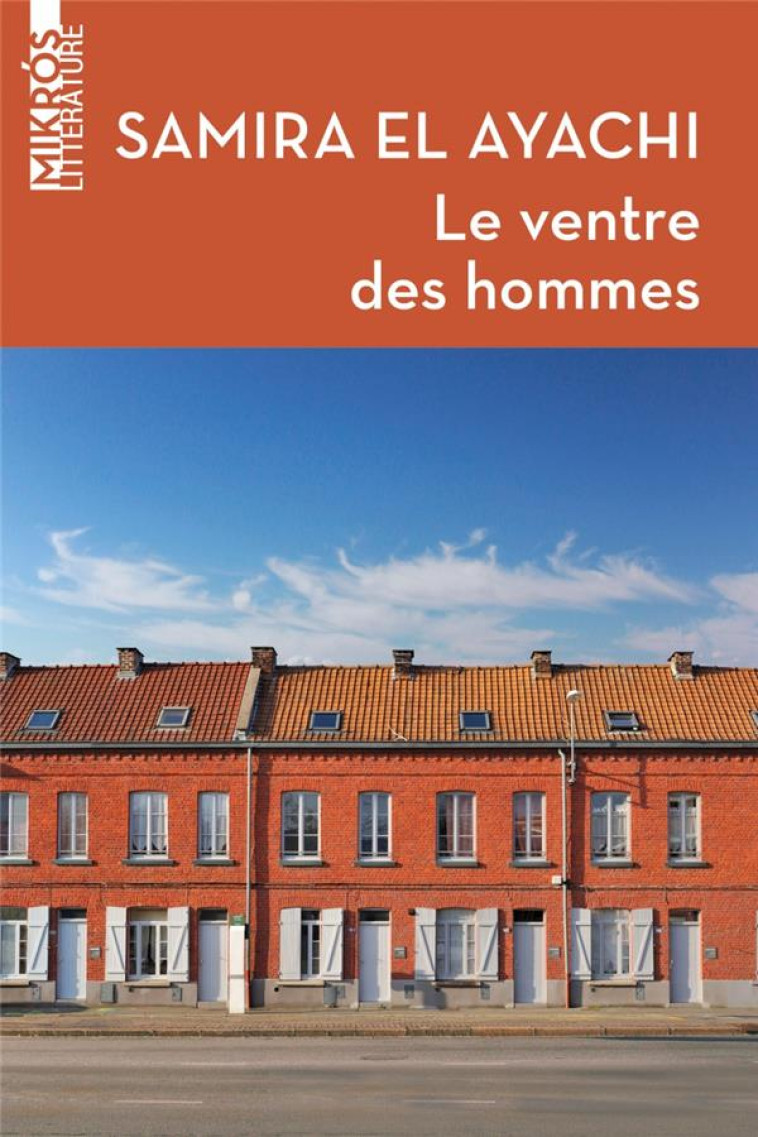 LE VENTRE DES HOMMES - EL AYACHI SAMIRA - AUBE NOUVELLE