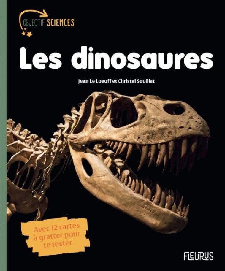 LES DINOSAURES - LE LOEUFF/SOUILLAT - FLEURUS