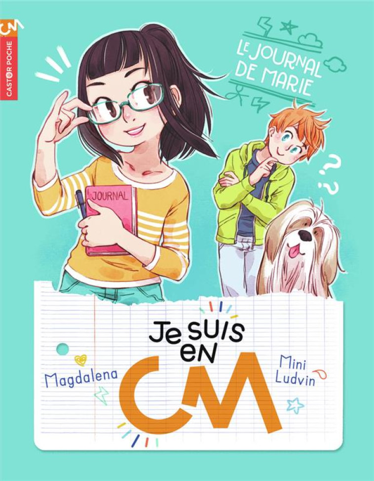 JE SUIS EN CM - MAGDALENA - FLAMMARION