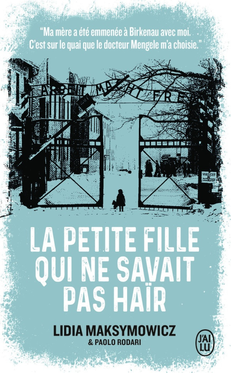 LA PETITE FILLE QUI NE SAVAIT PAS HAÏR - LIDIA MAKSYMOWICZ - J'AI LU