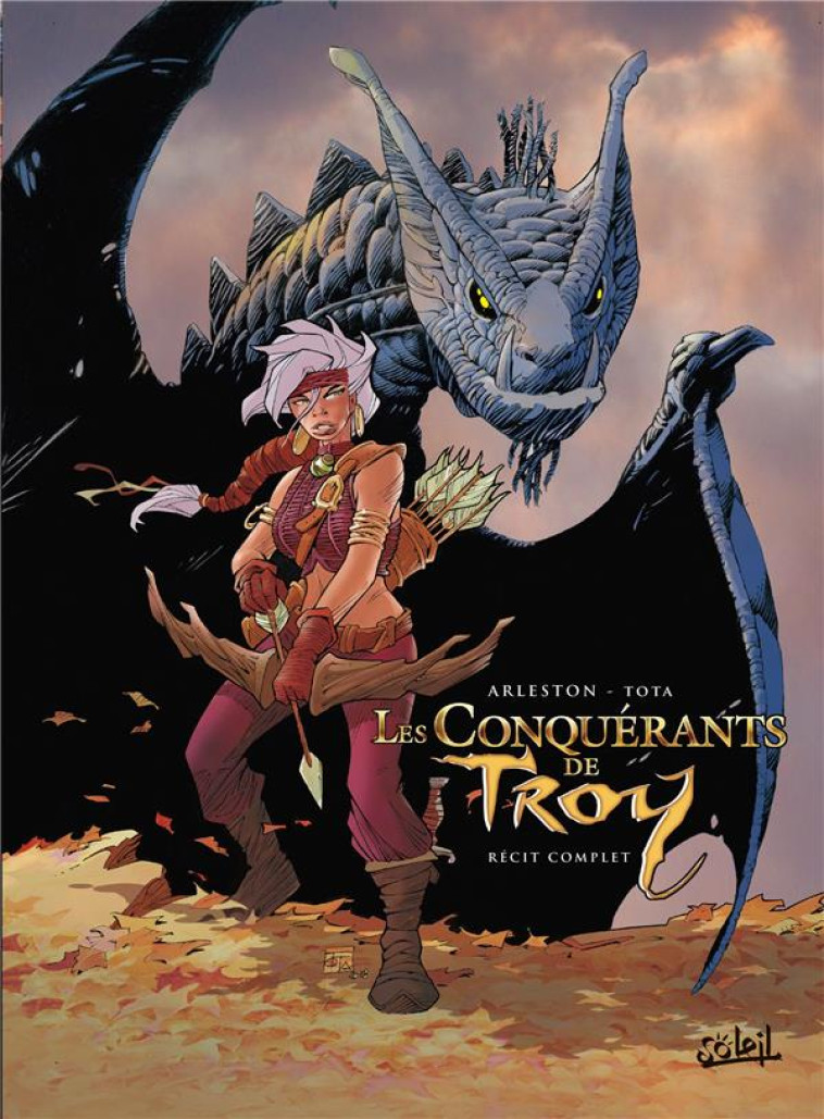 CONQUÉRANTS DE TROY - INTÉGRALE T01 À T04 - TOTA/ARLESTON - Soleil Productions