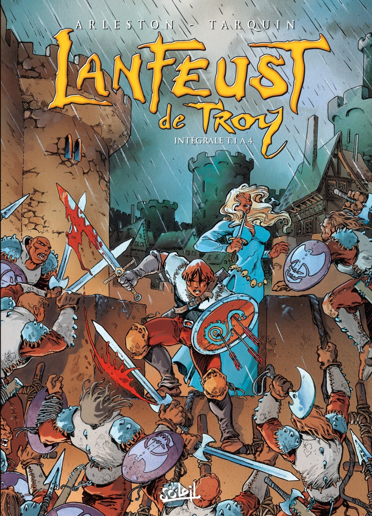 LANFEUST DE TROY - INTÉGRALE T01 À T04 - Christophe Arleston - SOLEIL