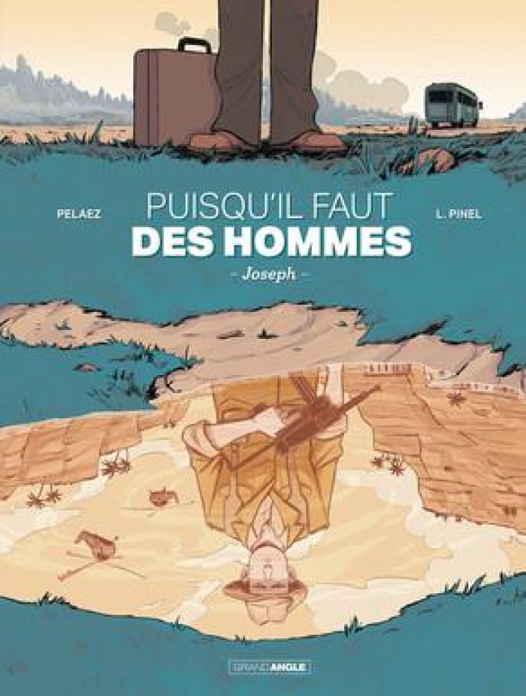 PUISQU'IL FAUT DES HOMMES - HISTOIRE COMPLÈTE - PELAEZ/LORENZO PINEL - BAMBOO