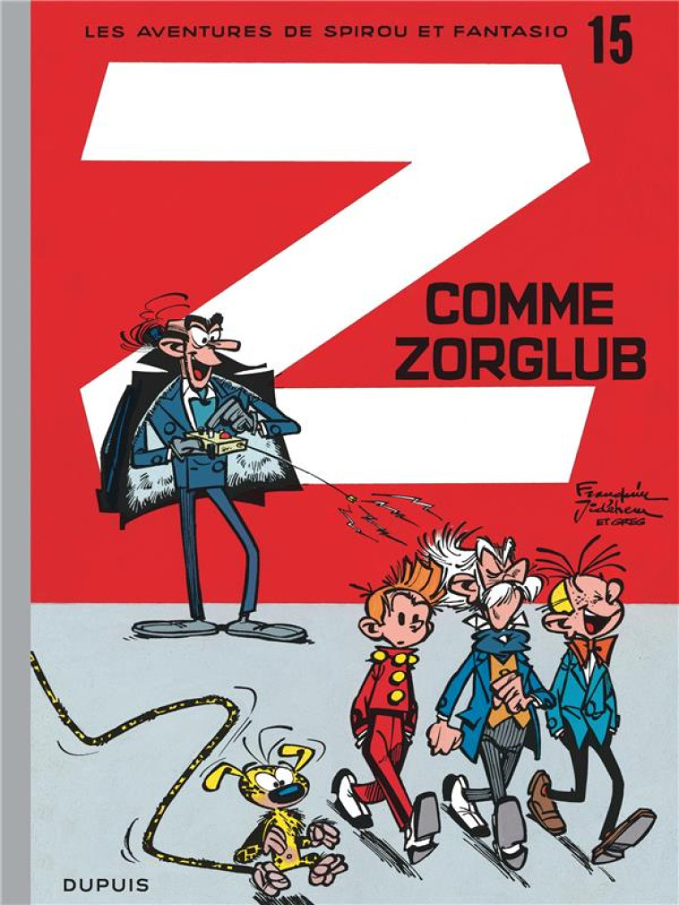 SPIROU ET FANTASIO - TOME 15 - Z COMME ZORGLUB / EDITION SPÉCIALE, LIMITÉE (OPÉ ÉTÉ 2023) - FRANQUIN - DUPUIS