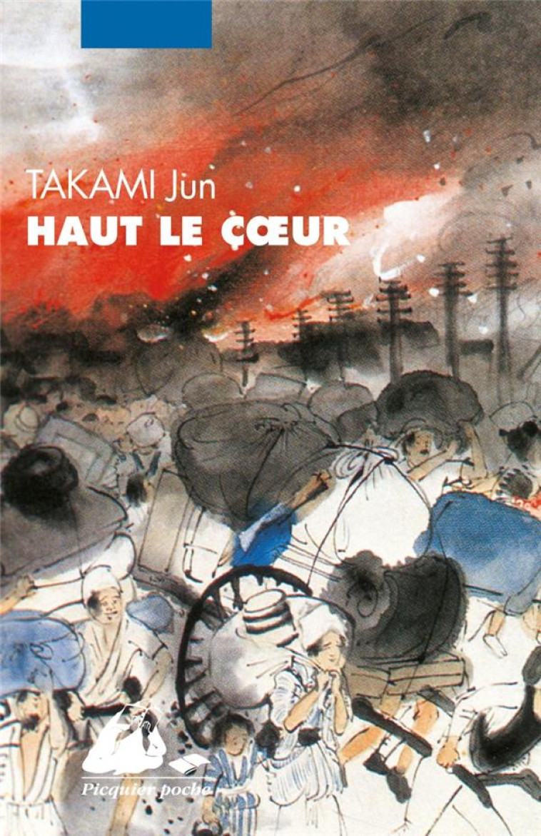 HAUT LE COEUR - TAKAMI JUN - PICQUIER