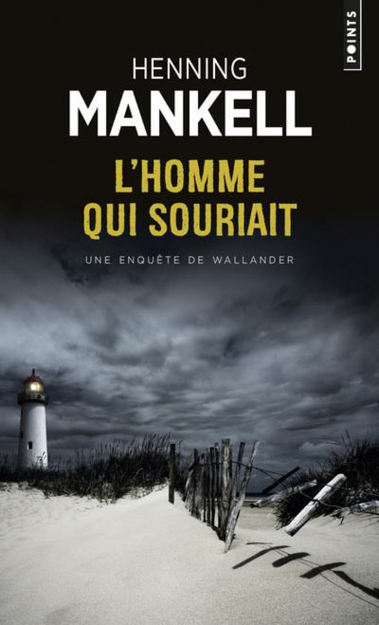 L'HOMME QUI SOURIAIT - UNE ENQUETE DU COMMISSAIRE WALLANDER - MANKELL HENNING - SEUIL