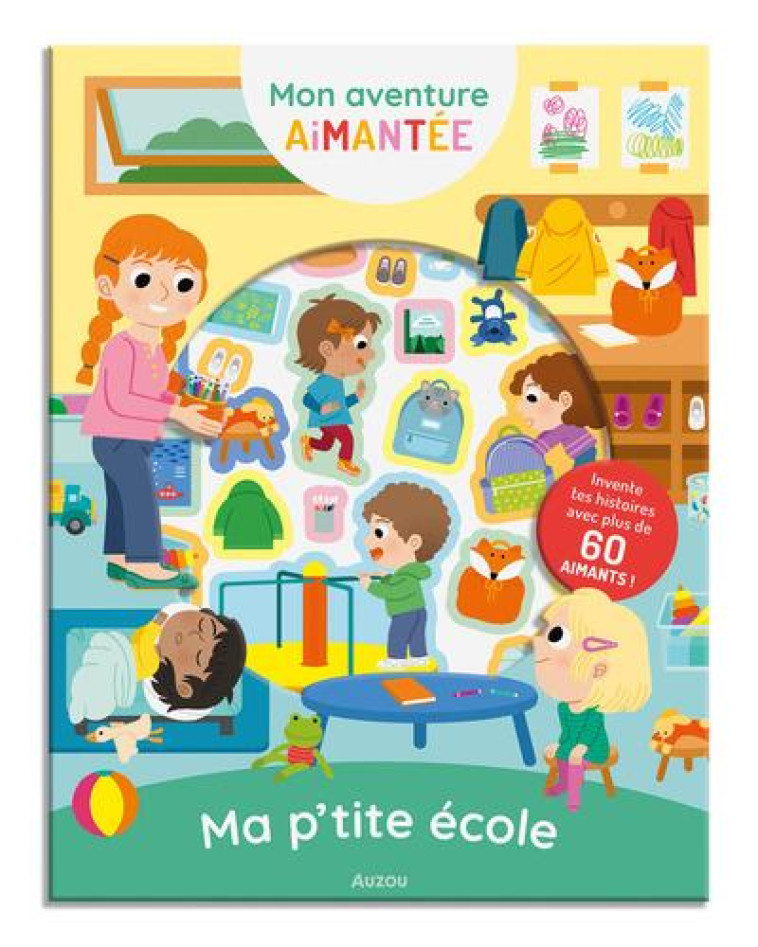 MON AVENTURE AIMANTÉE - MA P'TITE ÉCOLE - FALORSI ILARIA - PHILIPPE AUZOU