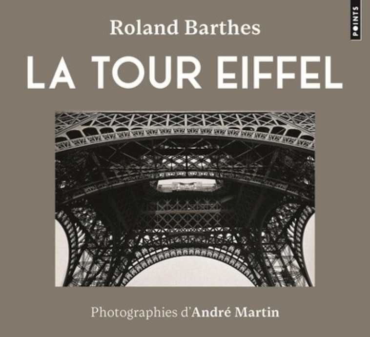 LA TOUR EIFFEL - ROLAND BARTHES - POINTS