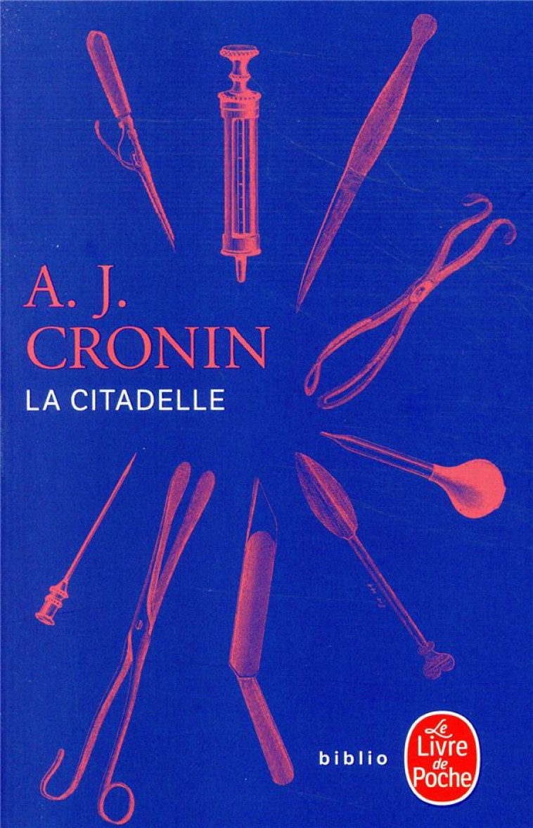 LA CITADELLE - ARCHIBALD JOSEPH CRONIN - NC