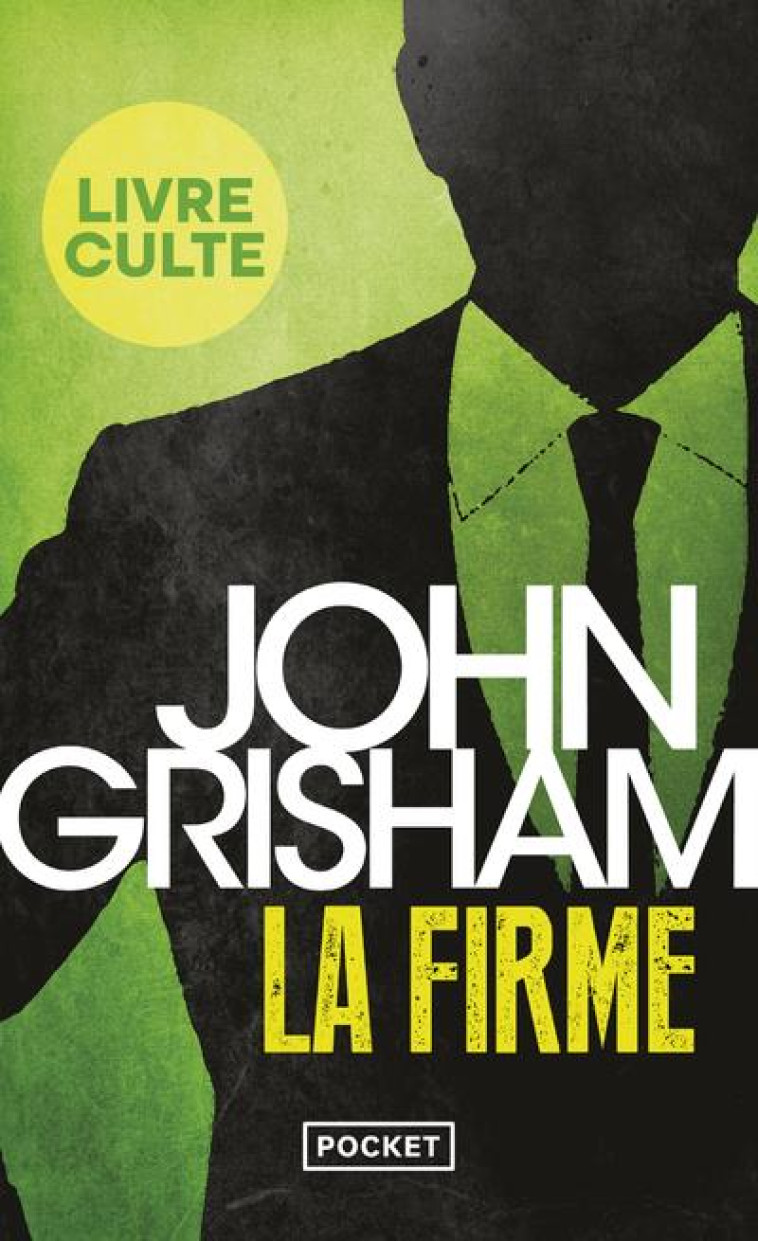 LA FIRME - JOHN GRISHAM - Pocket