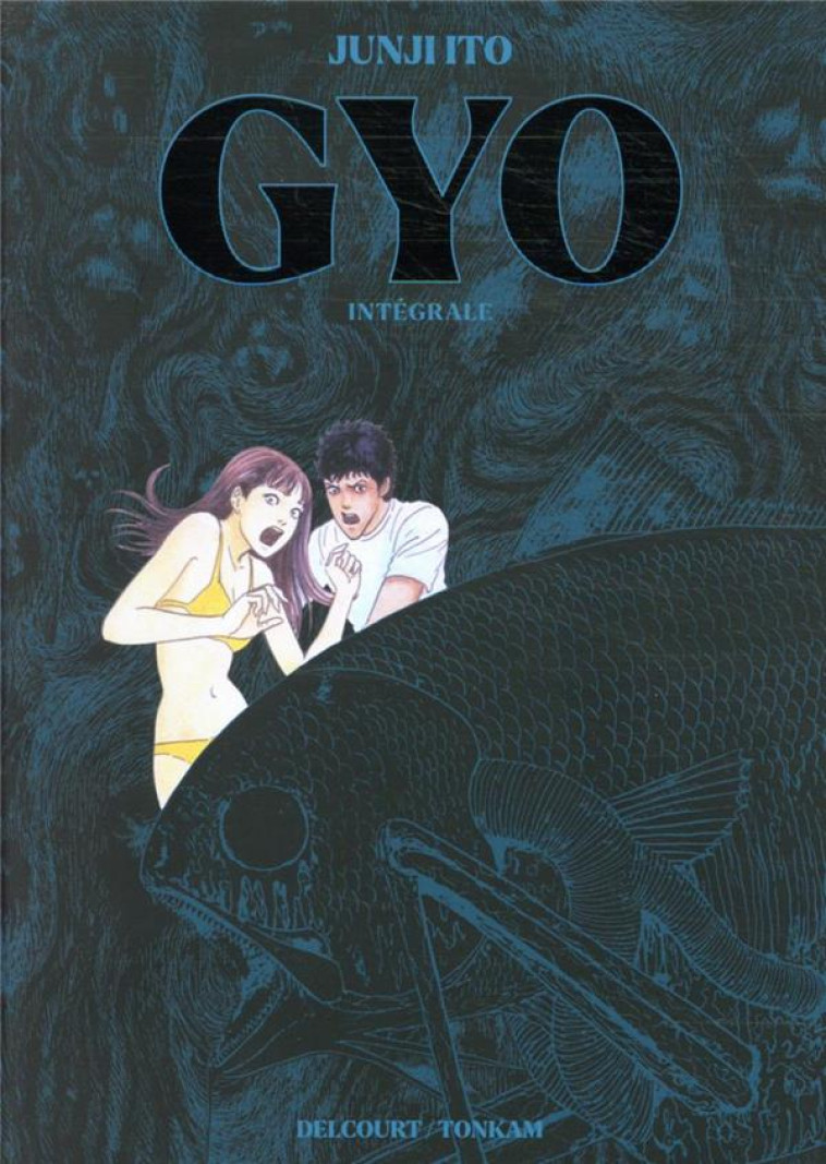 GYO - INTEGRALE - ITO JUNJI - DELCOURT