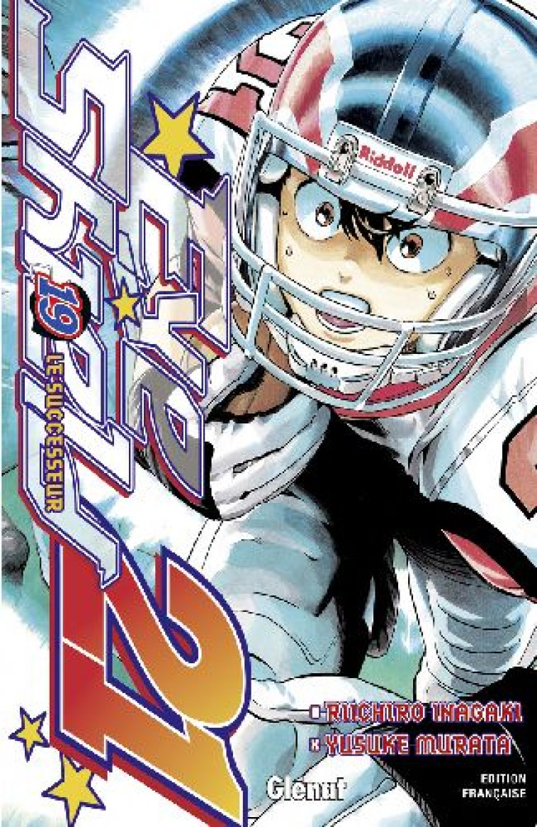 EYESHIELD 21 - TOME 19 - INAGAKI/MURATA - Glénat