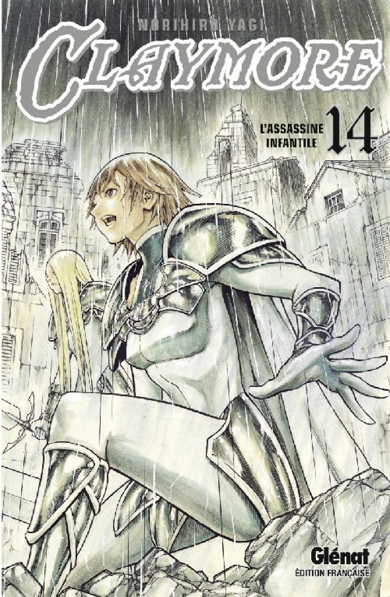 CLAYMORE - TOME 14 - NORIHIRO YAGI - Glénat