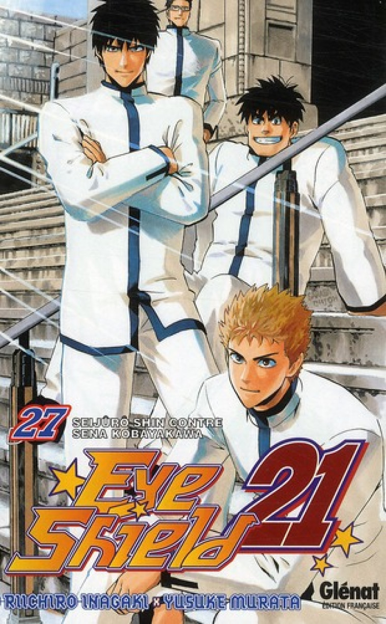 EYESHIELD 21 - TOME 27 - INAGAKI/MURATA - Glénat