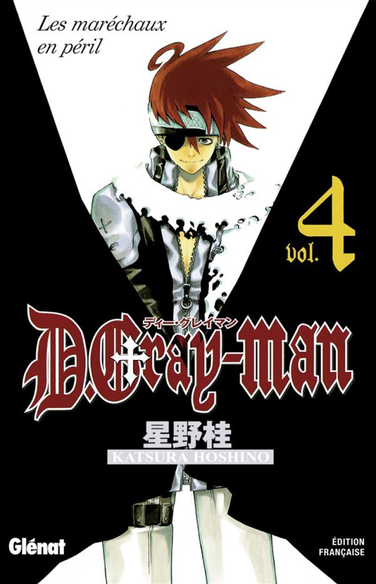 D.GRAY-MAN - ÉDITION ORIGINALE - TOME 04 - KATSURA HOSHINO - Glénat