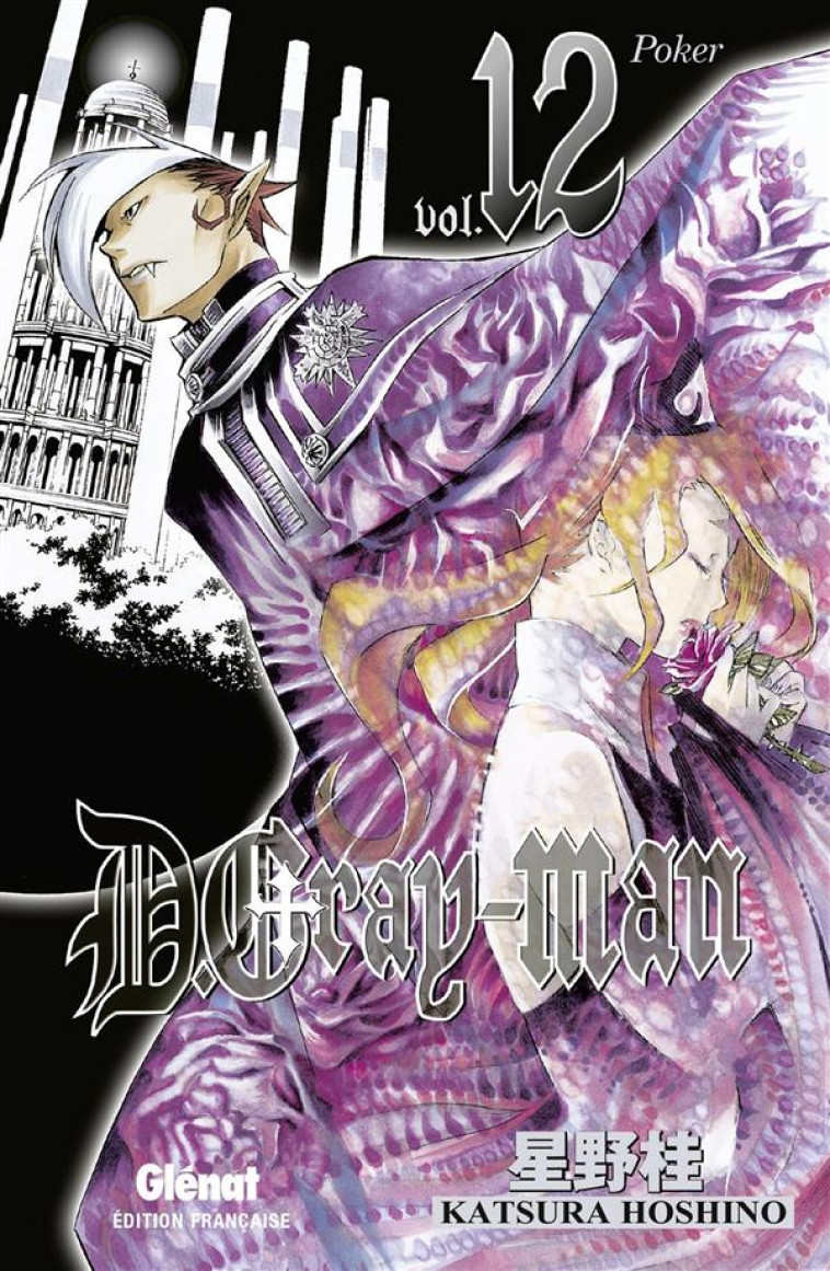 D.GRAY-MAN - ÉDITION ORIGINALE - TOME 12 - KATSURA HOSHINO - Glénat