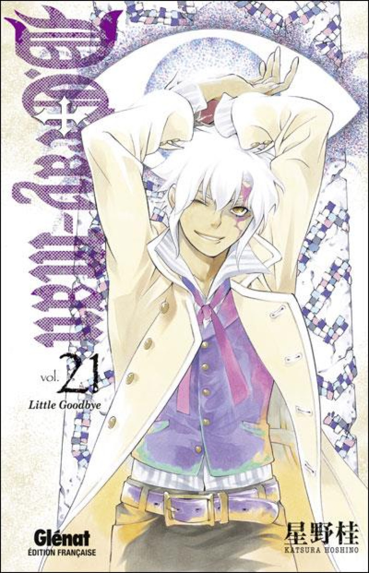 D.GRAY-MAN - ÉDITION ORIGINALE - TOME 21 - KATSURA HOSHINO - Glénat