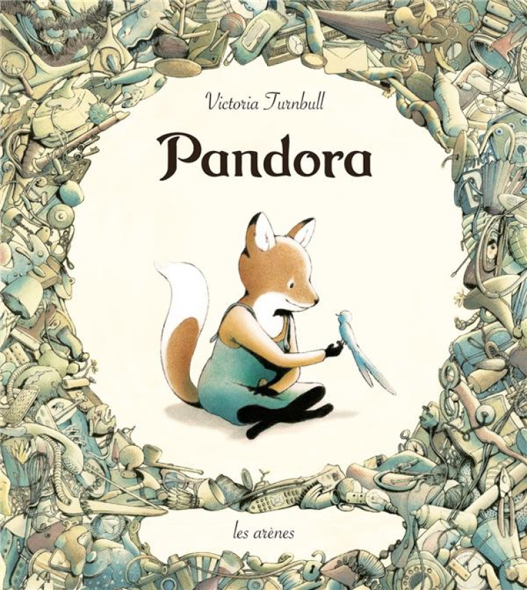 PANDORA - VICTORIA TURNBULL - ARENES