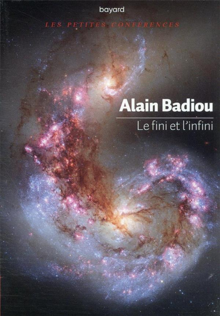 LE FINI ET L'INFINI - BADIOU ALAIN - BAYARD CULTURE