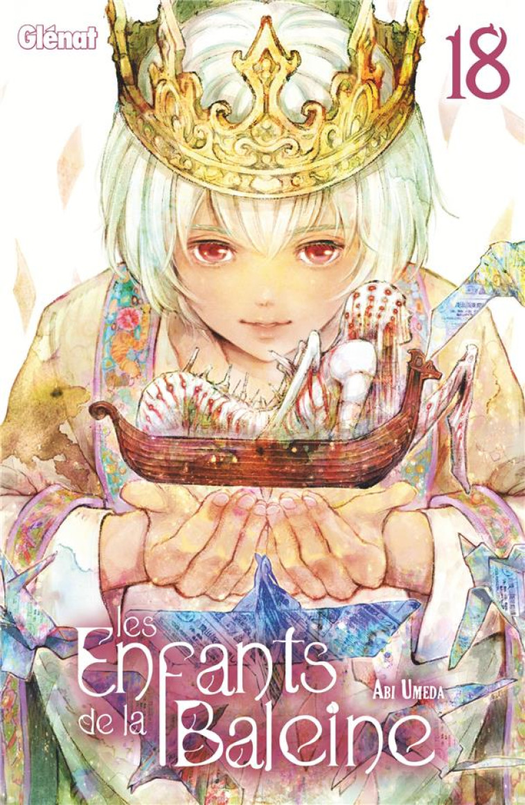 LES ENFANTS DE LA BALEINE - TOME 18 - UMEDA ABI - GLENAT