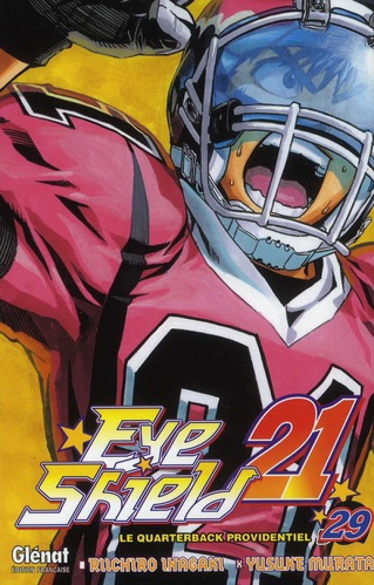 EYESHIELD 21 - TOME 29 - INAGAKI/MURATA - Glénat