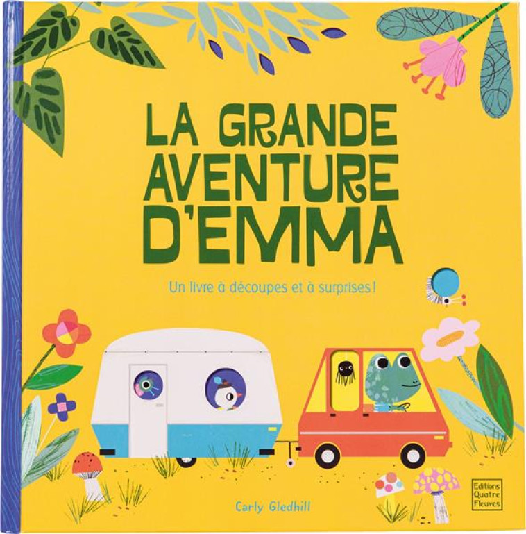 LA GRANDE AVENTURE D'EMMA - GLEDHILL CARLY - QUATRE FLEUVES