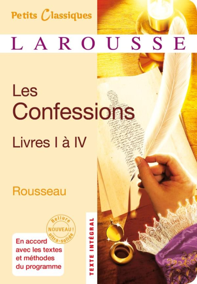 LES CONFESSIONS, LIVRE I A IV - ROUSSEAU J-J. - LAROUSSE