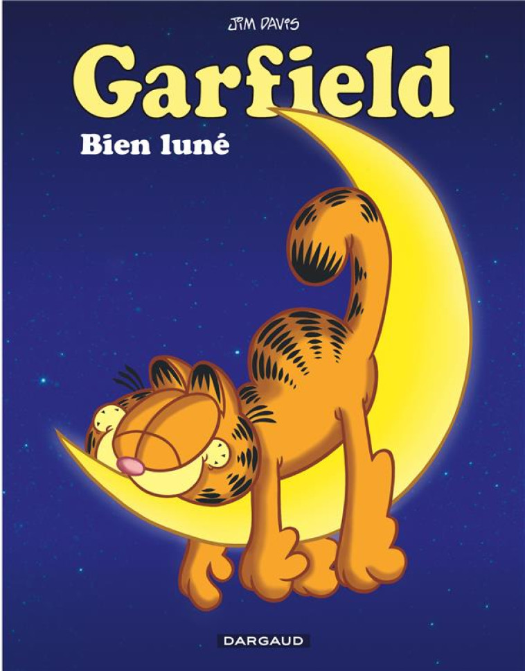 GARFIELD - TOME 73 - GARFIELD BIEN LUNÉ - DAVIS JIM - DARGAUD