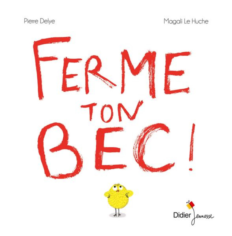 LES P'TITS DIDIER - T63 - FERME TON BEC - POCHE - DELYE/LE HUCHE - DIDIER