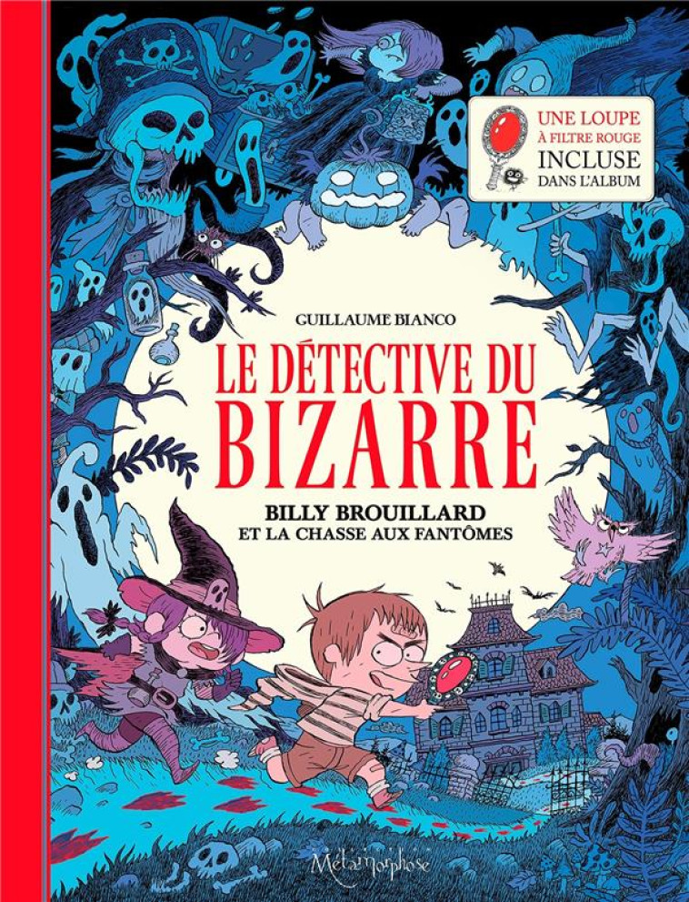 LE DETECTIVE DU BIZARRE T01 - BIANCO GUILLAUME - Soleil Productions