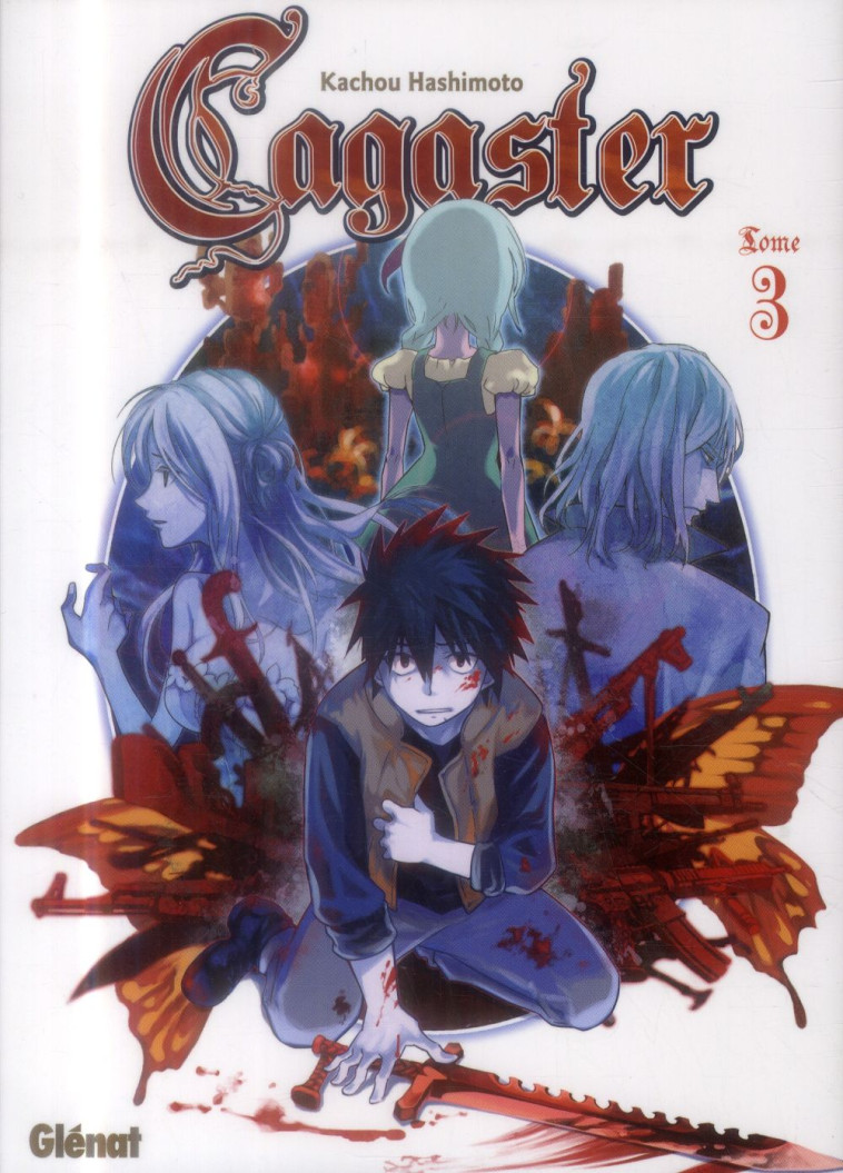 CAGASTER - TOME 03 - HASHIMOTO KACHOU - Glénat