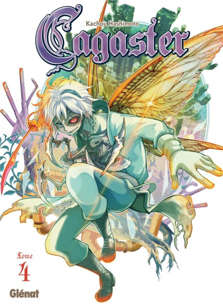 CAGASTER - TOME 04 - HASHIMOTO KACHOU - Glénat