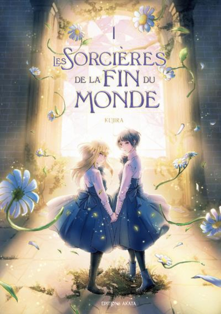 LES SORCIÈRES DE LA FIN DU MONDE - TOME 1 - KUJIRA - AKATA