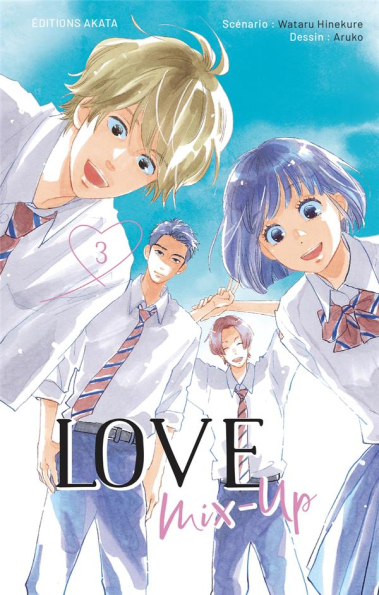 LOVE MIX-UP - TOME 3 (VF) - WATARU HINEKURE - AKATA