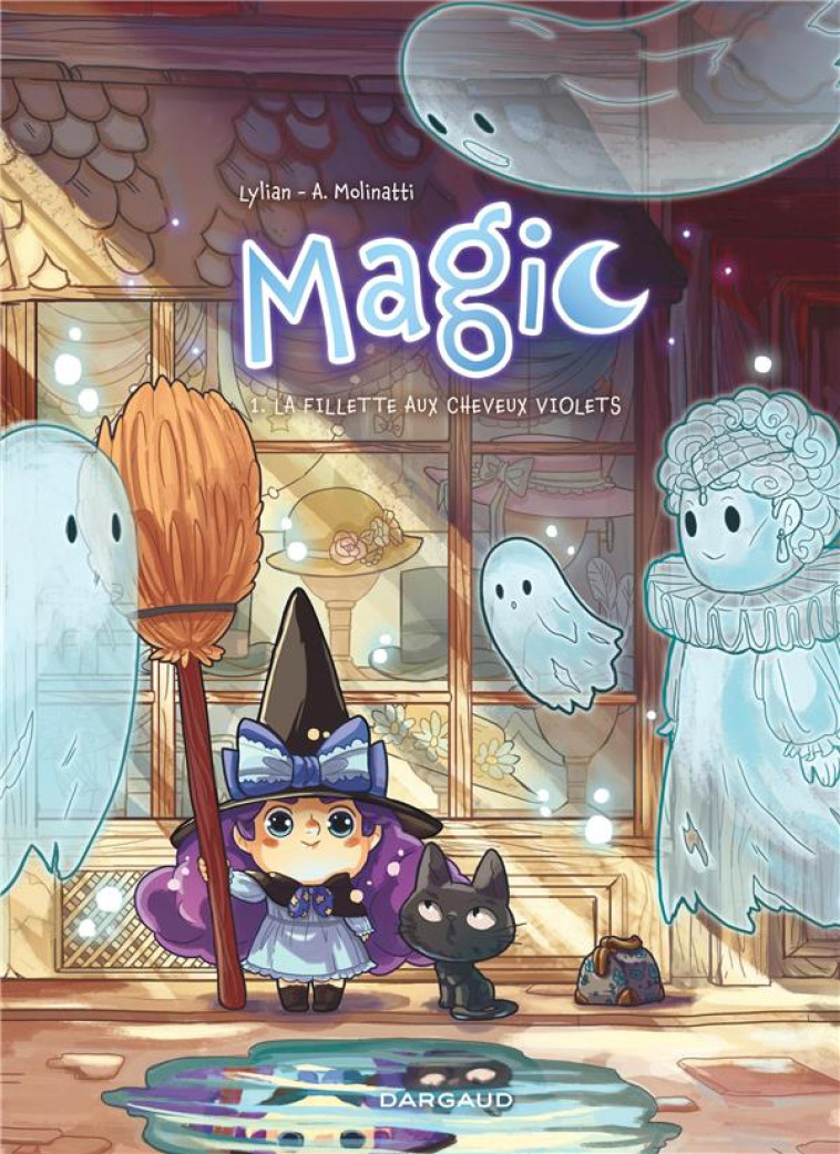 MAGIC - TOME 1 - LA FILLETTE AUX CHEVEUX VIOLETS - LYLIAN - DARGAUD