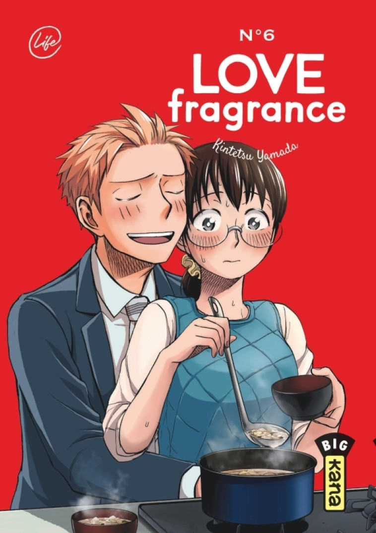 LOVE FRAGRANCE - TOME 6 -  Kintetsu Yamada - KANA