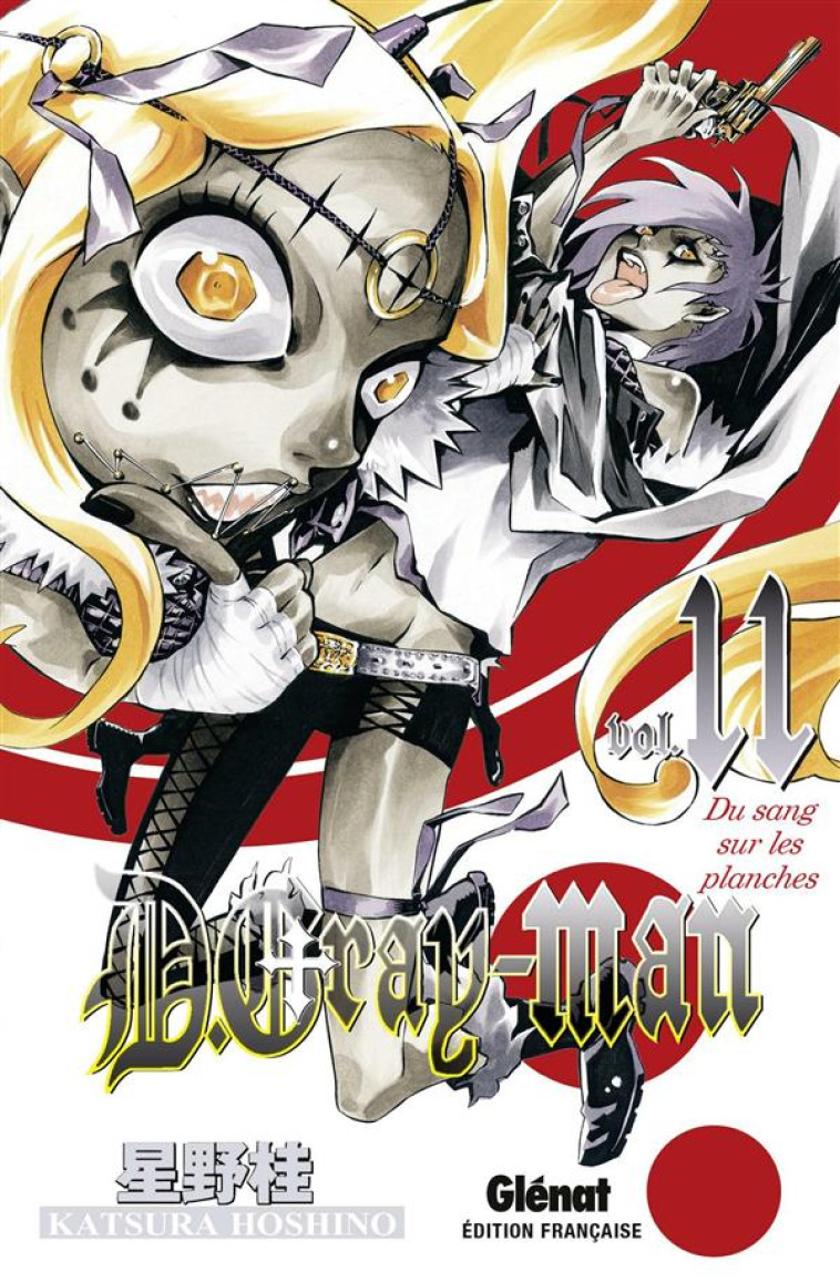 D.GRAY-MAN - ÉDITION ORIGINALE - TOME 11 - KATSURA HOSHINO - Glénat