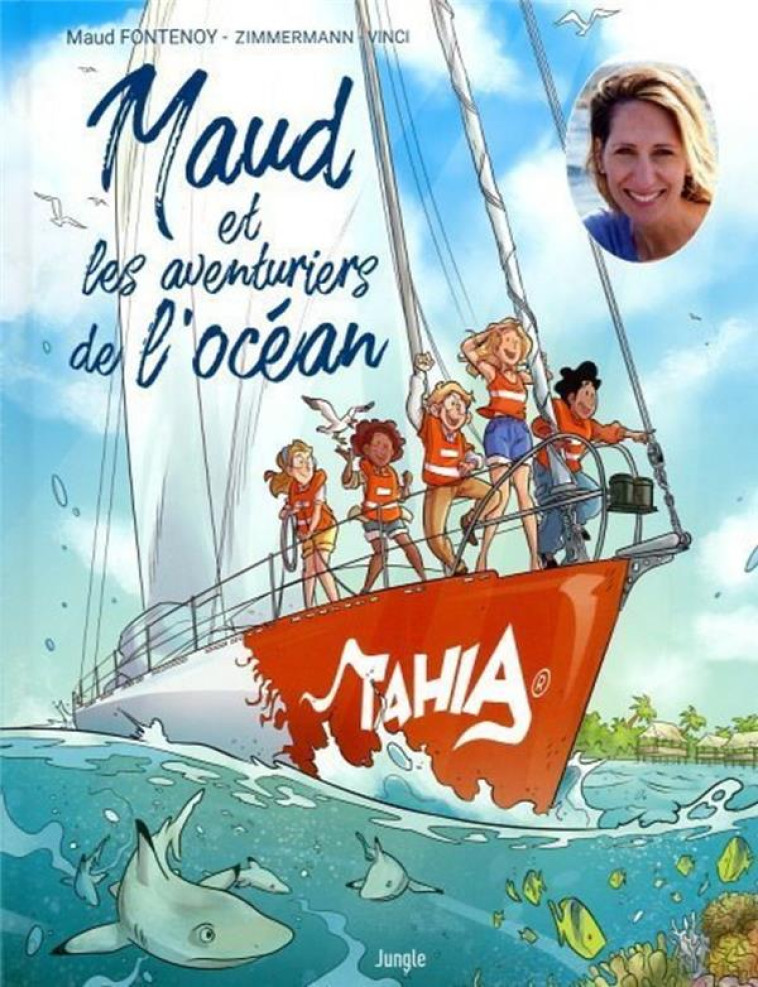 MAUD ET LES AVENTURIERS DE L'OCEAN - NAIMA ZIMMERMANN - CASTERMAN