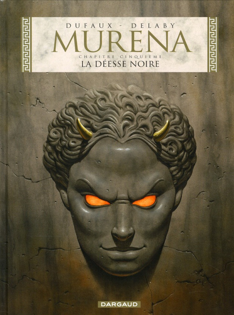 MURENA - TOME 5 - LA DÉESSE NOIRE - DUFAUX JEAN - DARGAUD