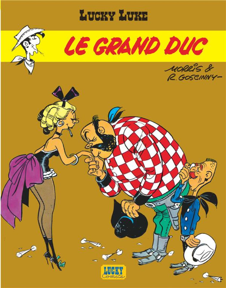 LUCKY LUKE - TOME 9 - LE GRAND DUC - GOSCINNY - LUCKY