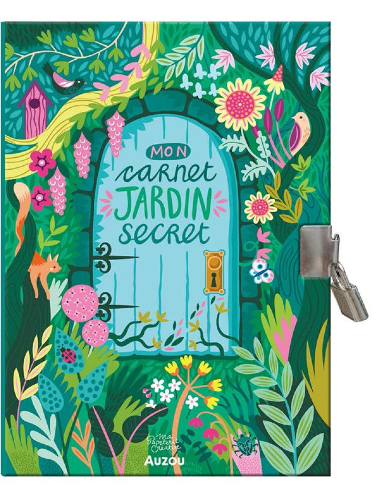 MA PAPETERIE CREATIVE - MON CARNET JARDIN SECRET - MC GLOIN PAULA - PHILIPPE AUZOU