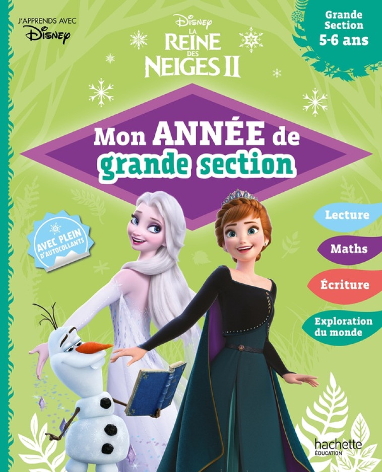 REINE DES NEIGES 2 - MON ANNEE GRANDE SECTION - HACHETTE EDUCATION - HACHETTE