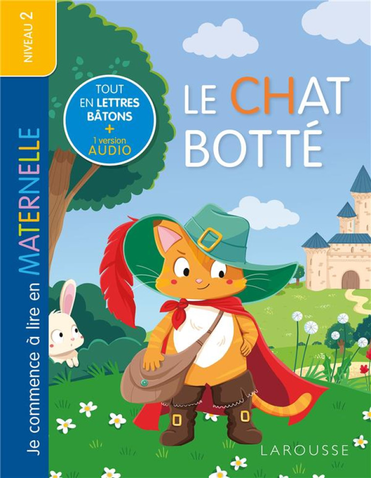 JE COMMENCE À LIRE EN MATERNELLE - LE CHAT BOTTÉ - COLLECTIF - LAROUSSE