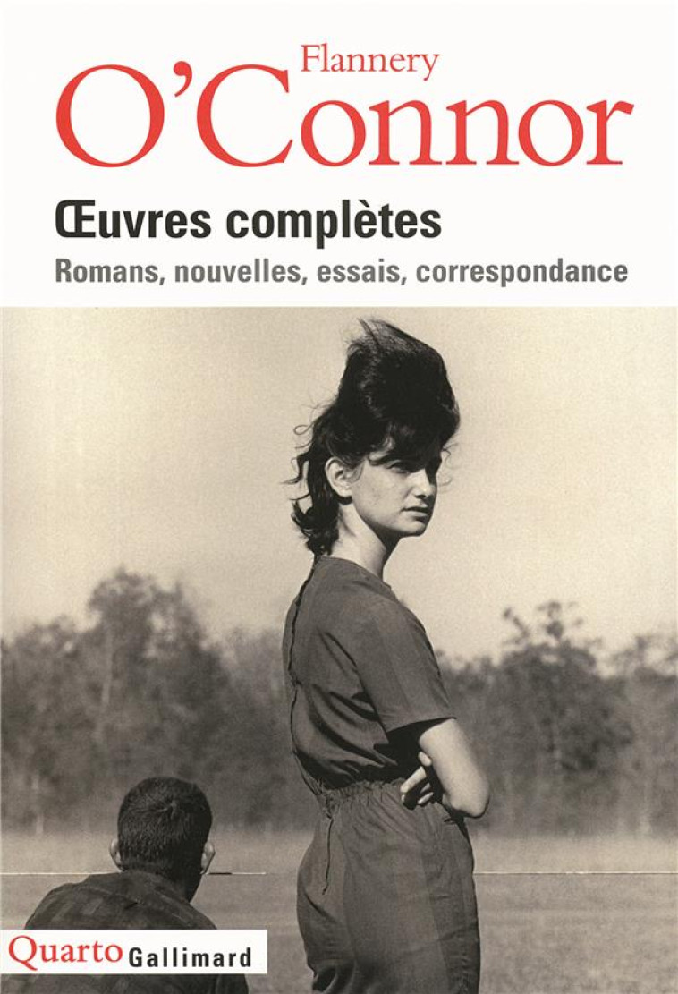 ŒUVRES COMPLÈTES - FLANNERY O'CONNOR - GALLIMARD