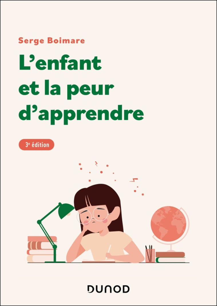 L'ENFANT ET LA PEUR D'APPRENDRE - 3E ÉD. - SERGE BOIMARE - DUNOD